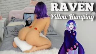 RAVEN TITANS - TEEN PILLOW HUMPING ORGASM - RIDING MY PILLOWS