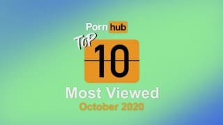 2020年10月观看次数最多的视频 - Pornhub Model Program