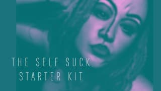 The Self Suck Starter Kit ENHANCED VERSION