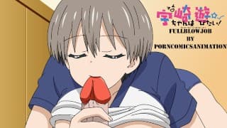 Uzaki-chan wa Asobitai! - Hana Uzaki Hentai FULL Blowjob