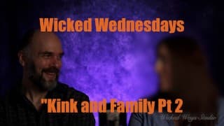 邪恶的星期三 No 37 “Kink and Family pt 2”