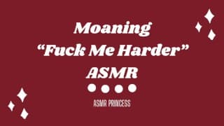 ASMR “Fuck Me Harder” F4M