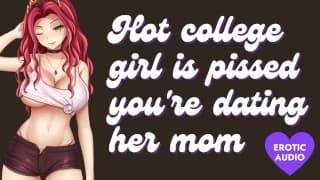 Hot College Girl is Pissed You're Dating Her Mom [ Submissive] [Ass to Mouth] [Gagging]