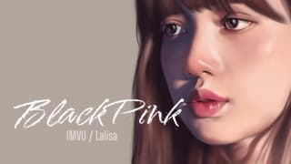 IMVU - 肛门拉里萨 Blackpink / Z