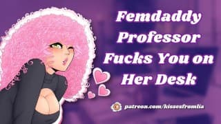 Femdaddy 教授在桌子上操你 [色情音频角色扮演]