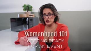 Womanhood 101：为活动做好准备