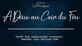 Les Elfes de Mère Noel 3 A deux au coin du feu (nursing handjob)