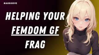 [F4M版]帮助您的调教 GF Frag |Dom Gamer GF ASMR 音频角色扮演