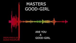MASTER MAKING YOU A GOOD GIRL INTENSE BDSM AUDIO STORY TO MAKE YOU CUM