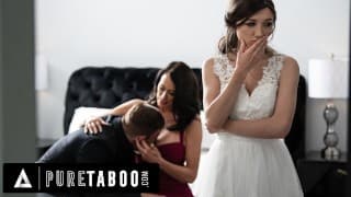 PURE TABOO 新娘 Maya Woulfe 发现焦虑的未婚夫吮吸他充满爱心的继母 Reagan Foxx 的乳房