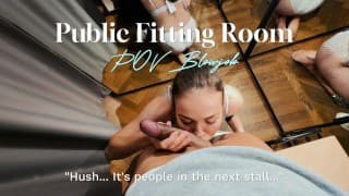 Public Fitting Room BJ | Had To Be Quiet Someone Was In The Next Stall w/ Maya Mack